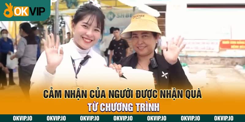 Cảm nhận của người được nhận quà từ chương trình