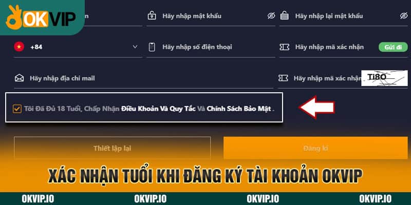 Xác nhận tuổi khi đăng ký tài khoản OKVIP